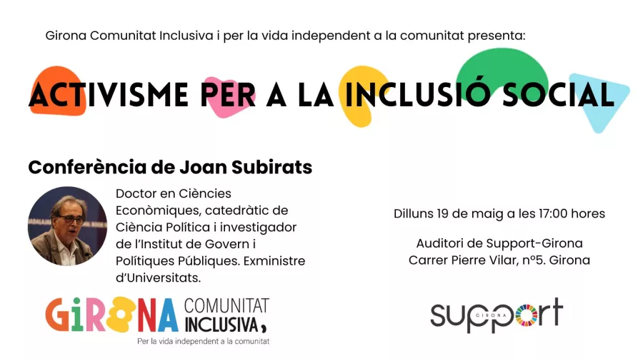 Anunci de la conferència de Joan Subirats i Humet: "Activisme per a la Inclusió Social"