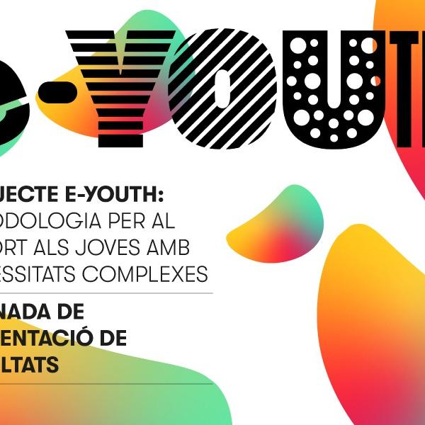 Portada de la jornada de presentació dels resultats del projecte e-youth